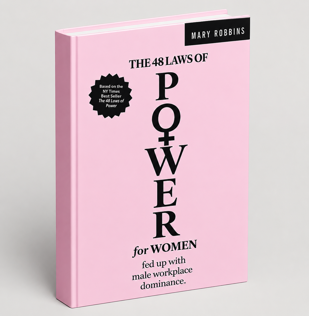 The 48 Laws of Power for Women